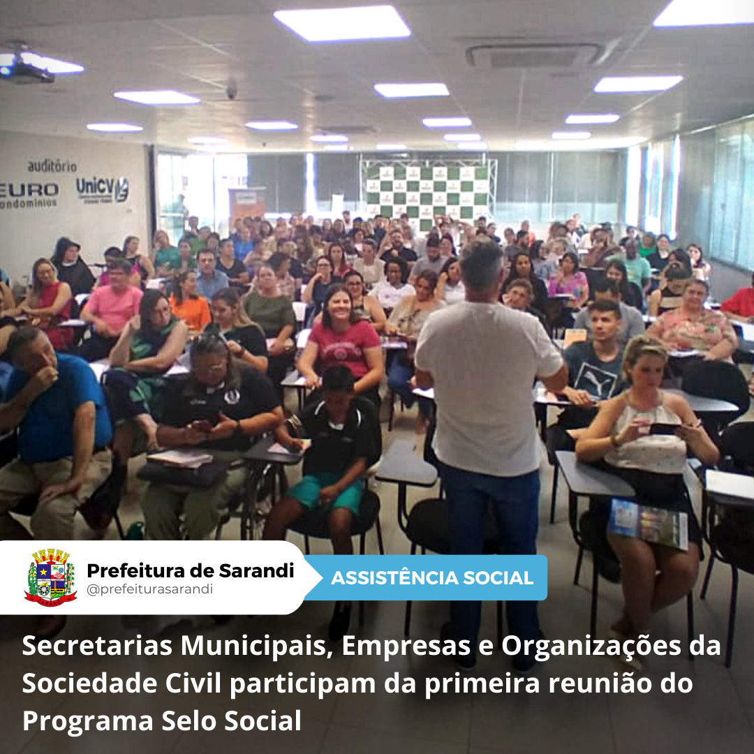 Secretarias Municipais, Empresas e Organizações da Sociedade Civil participam da primeira reunião do Programa Selo Social